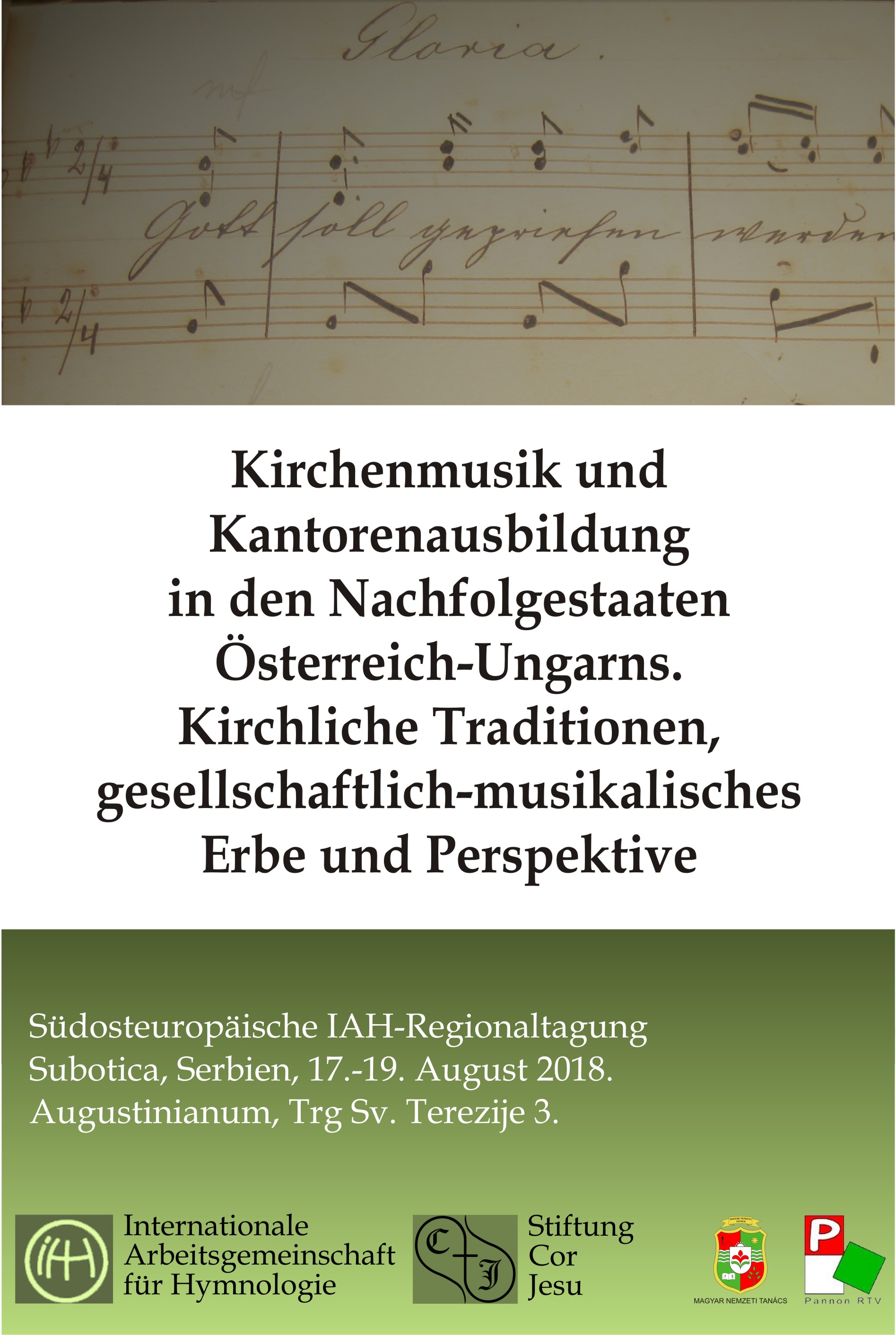 Lecture: Education of Church Musicians in Vojvodina during the 20th Century - "IAH-Regionaltagung für Südosteuropa", Subotica, Serbia (2018)