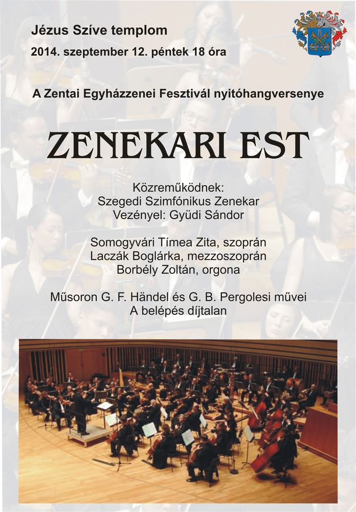 „Városnapi rendezvénysorozat”, Senta/Zenta, Crkva Srca Isusova / Jézus Szíve templom (2014), Serbia / G.F.Händel HWV 295 No.13