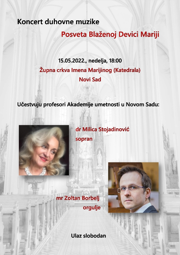 Organ and voice concert, Holy Name of Mary Church, Novi Sad, Serbia, 2022, Milica Stojadinović, Zoltán Borbély, program: Reger, Dupré, Lorenc, Gomez, Piazzolla, Mascagni, etc.